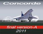 FS9 / FSX CONCORDE FINAL VERSION-A 2011 Updated Version